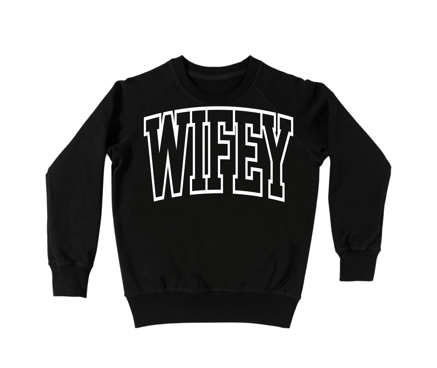 Wifey crewneck