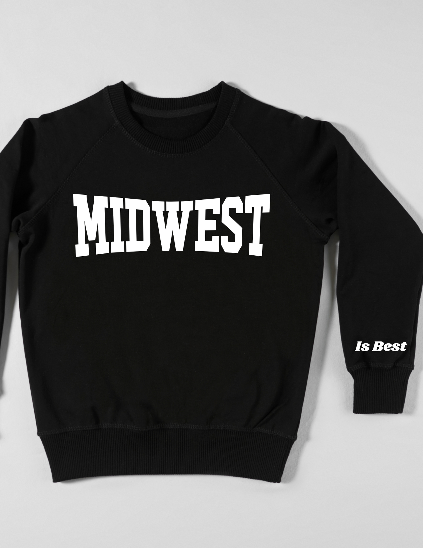 Midwest is Best crewneck