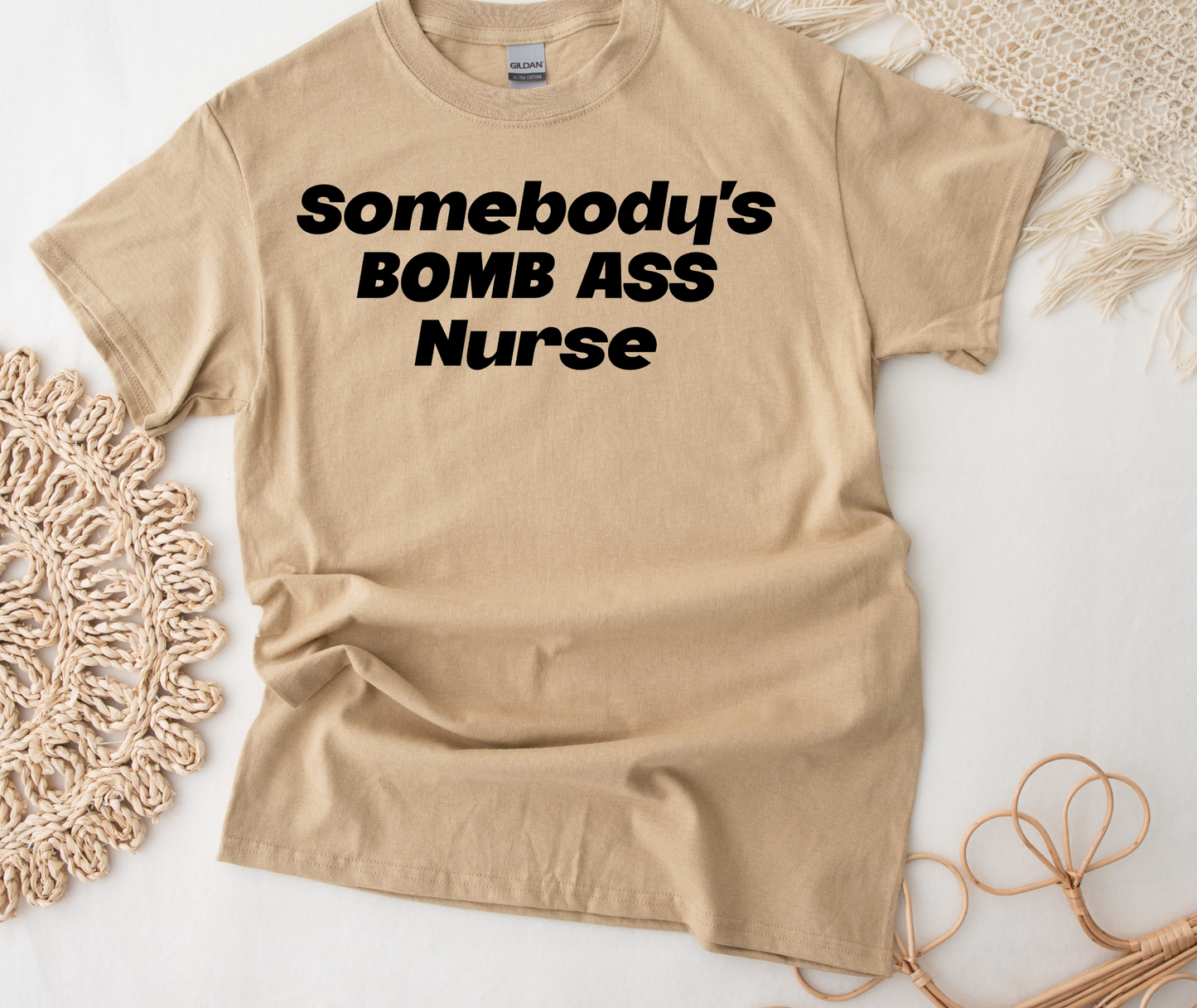 Somebody's bomb ass nurse T-shirt