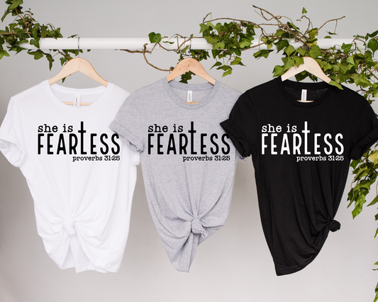 She is Fearless T-shirt